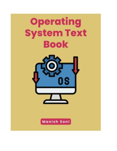Operating System Text Book (Operating System Books Series, Band 1) von Poorav Publications
