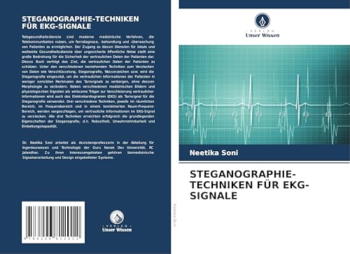 STEGANOGRAPHIE-TECHNIKEN FÜR EKG-SIGNALE: DE von Verlag Unser Wissen