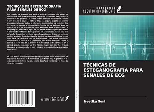 TÉCNICAS DE ESTEGANOGRAFÍA PARA SEÑALES DE ECG von Ediciones Nuestro Conocimiento