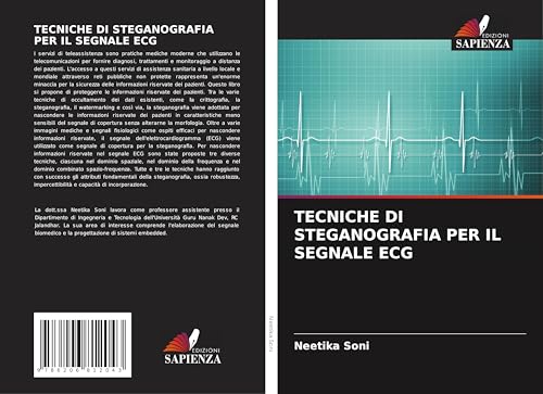 TECNICHE DI STEGANOGRAFIA PER IL SEGNALE ECG: DE von Edizioni Sapienza