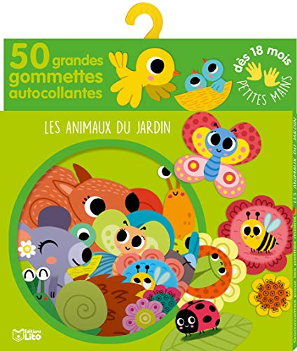 Gommettes pour les petites mains: Les animaux du jardin - Dès 18 mois: 50 grandes gommettes autocollantes
