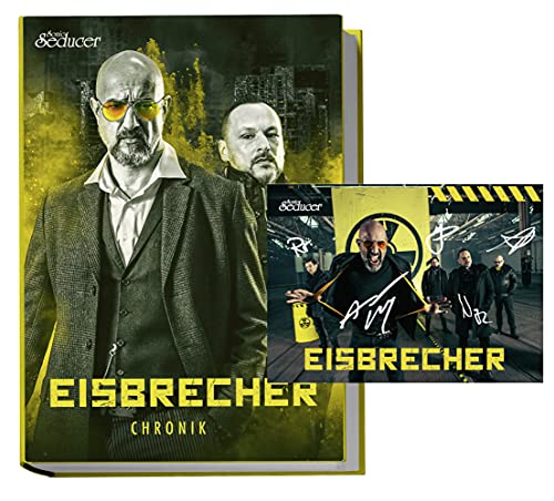 Eisbrecher Chronik / Buch von Sonic Seducer im Hardcover auf 499 Exemplare limitiert und handnummeriert + sign. Postkarte: im Hardcover auf 499 ... und handnummeriert + handsign. Postkarten von Thomas Vogel Media / Sonic Seducer