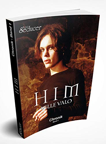 HIM Chronik Band 1 (Update) / Buch von Sonic Seducer im Softcover auf 499 Exemplare limitiert und handnummeriert