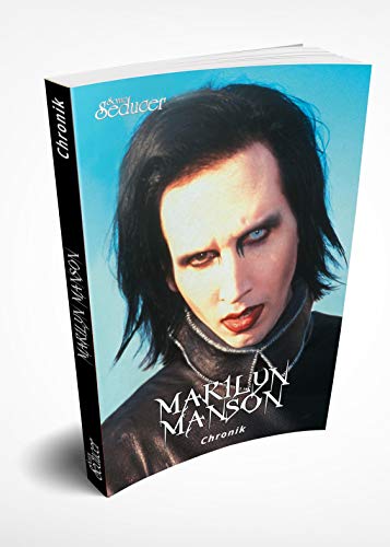 Marilyn Manson Chronik (Update) / Buch von Sonic Seducer im Softcover von Vogel, Thomas Media