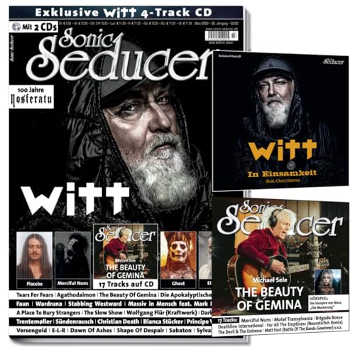 Sonic Seducer 03/2022, 2 CDs: Joachim Witt 4-Track-EP + Placebo + Tears For Fears + Merciful Nuns + Ghost + Eisfabrik + Faun + Wardruna + Christian Death + Nosferatu von Thomas Vogel Media / Sonic Seducer