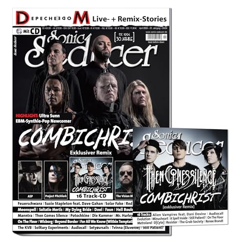Sonic Seducer 04/2024 + CD: Combichrist (exklusiv Track!) + Depeche Mode + ASP + Project Pitchfork + Einstürzende Neubauten + Then Comes Silence + The Vision Bleak + Saltatio Mortis + Feuerschwanz