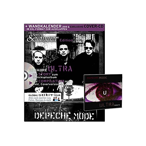 Sonic Seducer Edition Depeche Mode, limitiert auf 999 Exemplare - mit XXL-Wandkalender 2018 + exklusive Ultra Tribute CD + alle Infos zum Album Spirit und Teil 2 der Global Spirit Tour von Vogel, Thomas Media