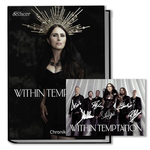 Sonic Seducer Within Temptation Chronik / Buch im Hardcover inkl. signierter Autogrammkarte (499 Exemplare Limited!): + Signierte Autokrammkarte, handnummeriert, auf 499 Exemplare limitiert von Vogel, Thomas Media