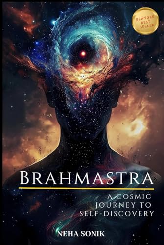 Brahmastra: A Cosmic Journey to Self-Discovery and Enlightenment Brahmastra: A Cosmic Journey to Self-Discovery and Enlightenment von Independently published