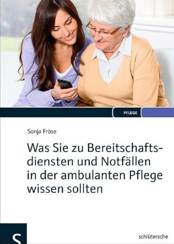 Was Sie zu Bereitschaftsdiensten und Notfällen in der ambulanten Pflege wissen sollten