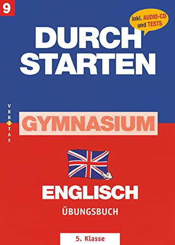 Durchstarten - Zur AHS-Matura Englisch - 9. Schulstufe: Übungsbuch mit Lösungen von Veritas