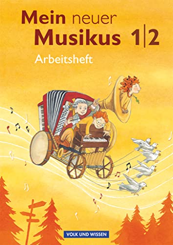 Mein neuer Musikus - Aktuelle Ausgabe - 1./2. Schuljahr: Arbeitsheft von Cornelsen Verlag GmbH