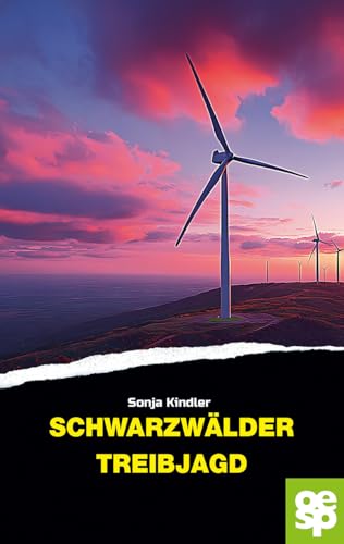 Schwarzwälder Treibjagd: Kriminalroman von OERTEL & SPÖRER