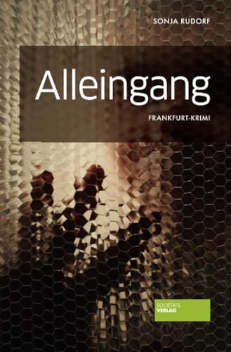 Alleingang: Frankfurt-Krimi von Societaets Verlag