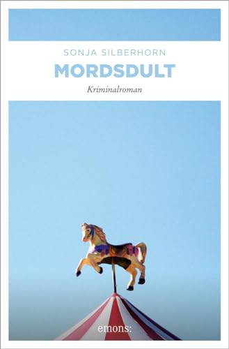 Mordsdult: Kriminalroman (Sarah Sonnenberg, Raphael Jordan)