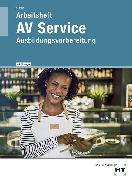 Arbeitsheft mit eingetragenen Lösungen AV Service von Handwerk + Technik GmbH
