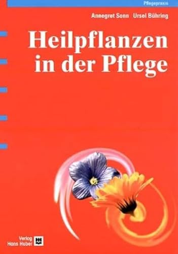 Heilpflanzen in der Pflege