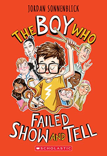 The Boy Who Failed Show and Tell von Scholastic US