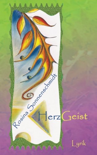 Herzgeist, Lyrik Herzgeist, Lyrik