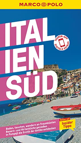 MARCO POLO Reiseführer Italien Süd: Reisen mit Insider-Tipps. Inkl. kostenloser Touren-App von Mairdumont