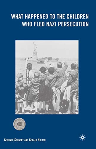 What Happened to the Children Who Fled Nazi Persecution von MACMILLAN