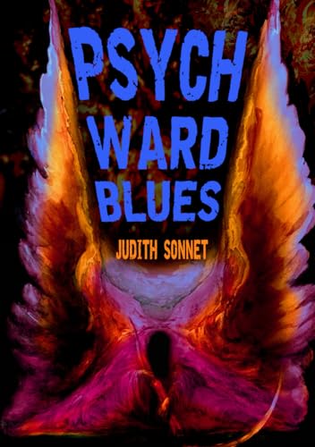Psych Ward Blues Psych Ward Blues von Independently published