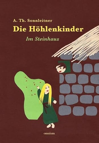 Die Höhlenkinder - Im Steinhaus: Ungekürzte Fassung von Omnium