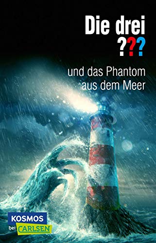 Die drei ???: und das Phantom aus dem Meer: Eine spannende Detektivgeschichte für Krimifans ab 10. (Die drei ???: "Wir übernehmen jeden Fall") Die drei ???: und das Phantom aus dem Meer: Eine spannende Detektivgeschichte für Krimifans ab 10. (Die drei ???: "Wir übernehmen jeden Fall")