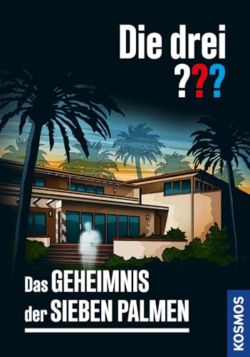 Die drei ??? Das Geheimnis der sieben Palmen von Kosmos