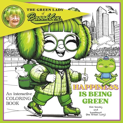 The Green Lady of Brooklyn Happiness Is Being Green von Bookbaby