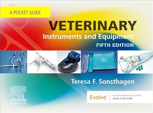 Veterinary Instruments and Equipment: A Pocket Guide von Mosby