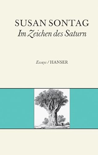 Im Zeichen des Saturn: Essays. Under the Sign of Saturn Im Zeichen des Saturn: Essays. Under the Sign of Saturn