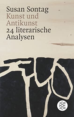 Kunst und Antikunst: 24 literarische Analysen Kunst und Antikunst: 24 literarische Analysen