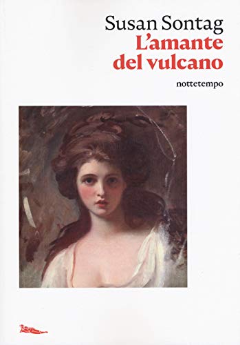 L'amante del vulcano L'amante del vulcano von NOTTETEMPO