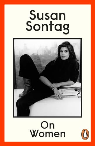 On Women: A new collection of feminist essays from the influential writer, activist and critic, Susan Sontag On Women: A new collection of feminist essays from the influential writer, activist and critic, Susan Sontag von Penguin