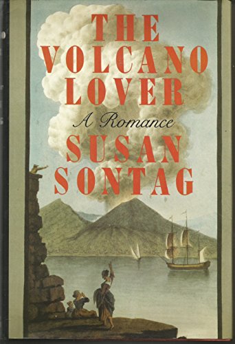 The Volcano Lover: A Romance The Volcano Lover: A Romance