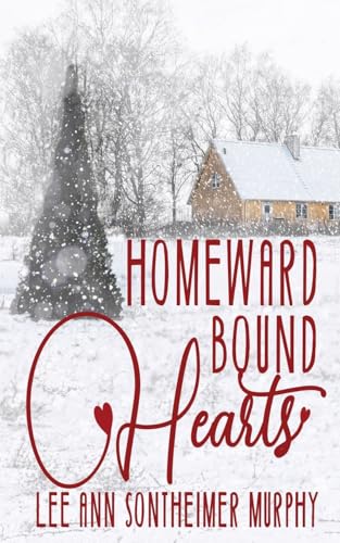 Homeward Bound Hearts Homeward Bound Hearts von The Wild Rose Press