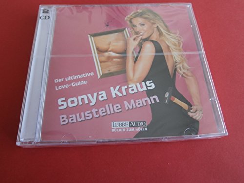 Baustelle Mann. 2 CDs . Der ultimative Love-Guide (Lübbe Audio)