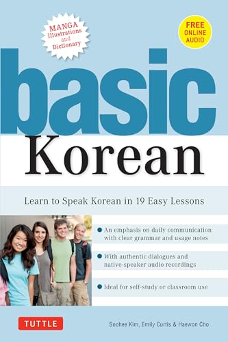 Basic Korean: Learn to Speak Korean in 19 Easy Lessons Companion: Free Online Audio, Manga Illustrations and Dictionary
