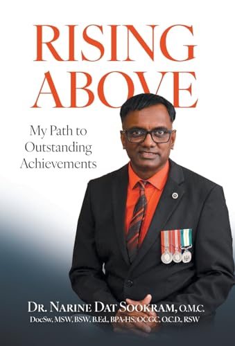Rising Above: My Path to Outstanding Achievements von FriesenPress