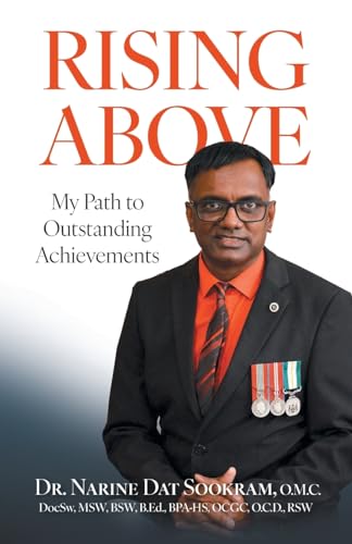 Rising Above: My Path to Outstanding Achievements von FriesenPress