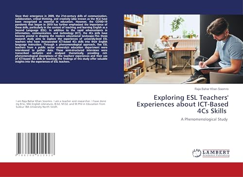 Exploring ESL Teachers' Experiences about ICT-Based 4Cs Skills: A Phenomenological Study