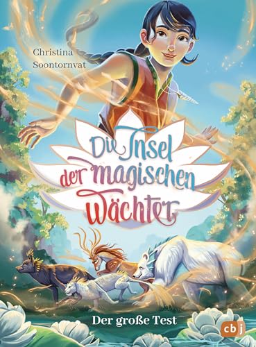 Die Insel der magischen Wächter – Der große Test: Auftakt der Fantasy-Reihe für Kinder ab 8 Jahren (Die Insel-der-magischen-Wächter-Reihe, Band 1)