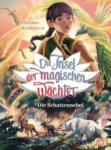 Die Insel der magischen Wächter – Die Schattennebel: Der zweite Band der magischen Fantasy-Reihe ab 8 Jahren (Die Insel-der-magischen-Wächter-Reihe, Band 2) von cbj