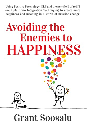 Avoiding the Enemies to HAPPINESS von Createspace Independent Publishing Platform