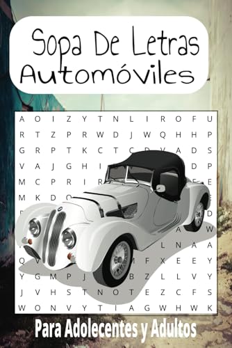Sopa De Letra de Automóviles: Sopa De Letra con Facilidad de leer sobre temas de Carros, Automóviles y mas| 6x9 | 50 rompecabezas| Regalo para entretenimiento, tiempo libre y vacaciones von Independently published