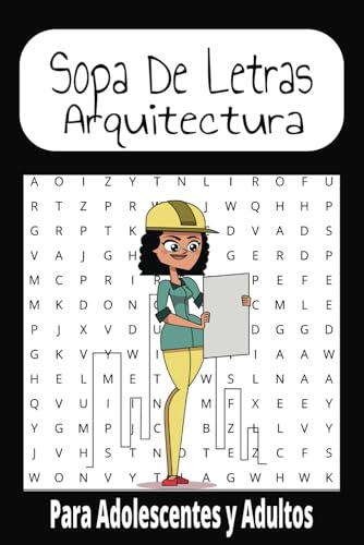 Sopa de Letras De Arquitectura: Sopa De Letra con Facilidad de leer sobre temas de Arquitectura y mas| 6x9 | 50 rompecabezas| Regalo para entretenimiento, tiempo libre y vacaciones von Independently published
