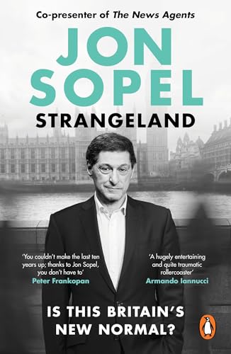Strangeland: How Britain Stopped Making Sense von Ebury Press