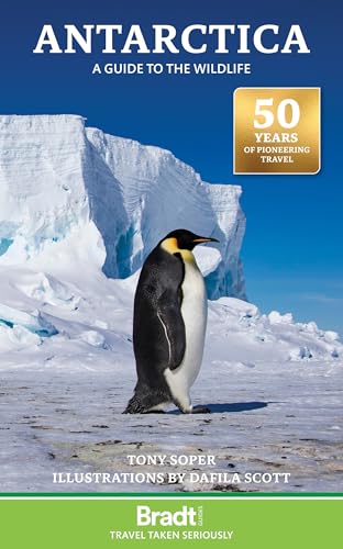 Antarctica: A Guide to the Wildlife von BRADT