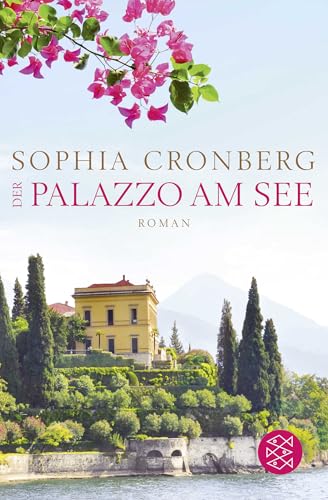 Der Palazzo am See: Roman von FISCHERVERLAGE